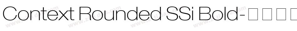 Context Rounded SSi Bold字体转换